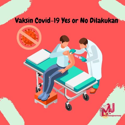 Vaksin Covid Yes or No Dilakukan