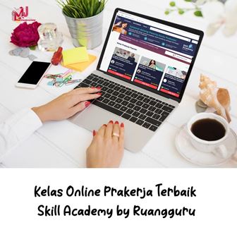 Kelas Online Prakerja Terbaik Skill Academy by Ruangguru
